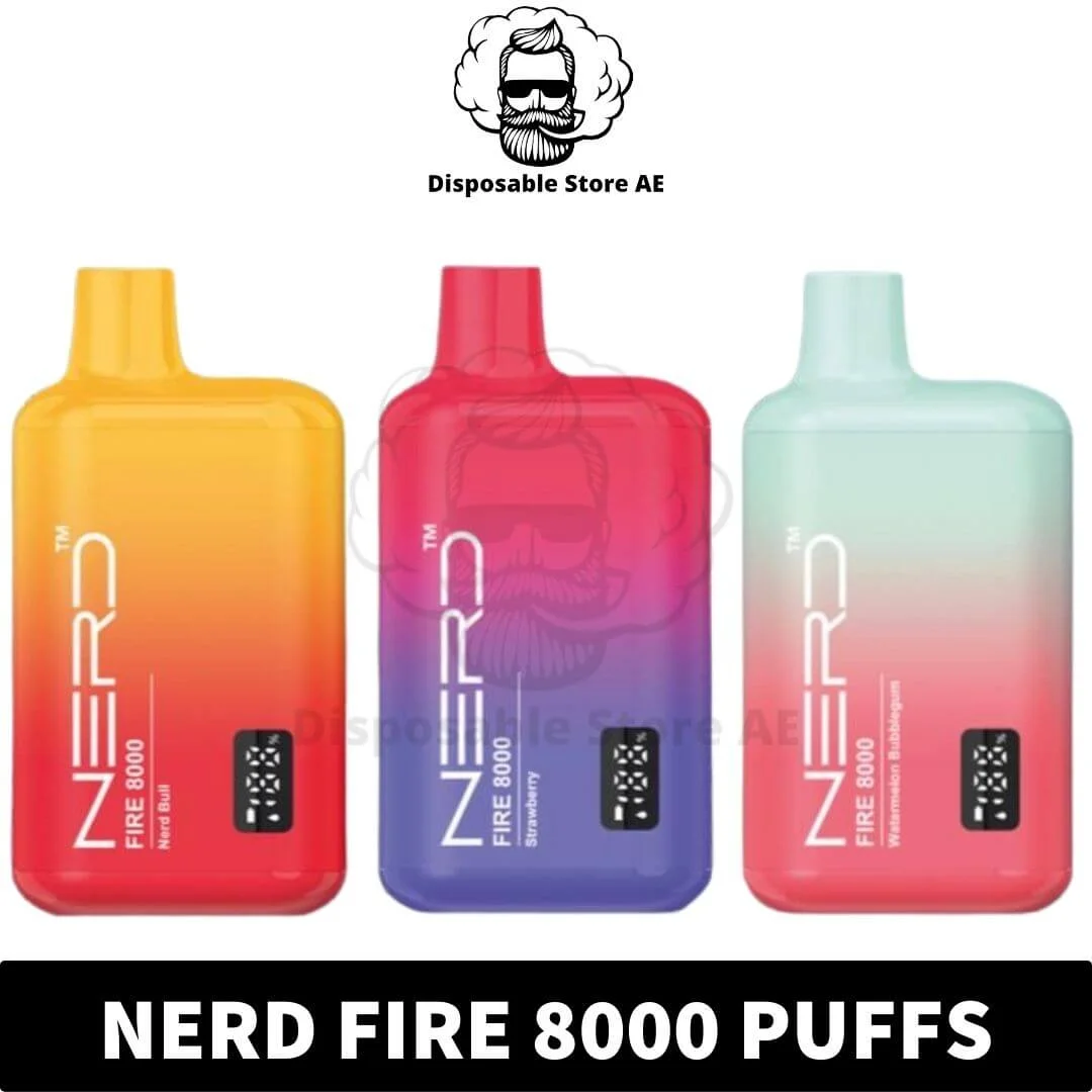 Buy Nerd Fire Disposable 8000Puffs 2% Rechargeable Vape in Dubai, UAE - 650mAh - Nerd 8000Puffs - Nerd Fire 8000Puffs Near me Buy Nerd Fire Disposable 8000Puffs 2% Rechargeable Vape in Dubai, UAE - 650mAh - Nerd 8000Puffs - Nerd Fire 8000Puffs Near m