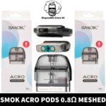 0.8 MESHED Buy SMOK Acro Pod Cartridge in UAE - SMOK Acro Pods Dubai - SMOK Acro Pod Cartridge Dubai - SMOK Cartridge - SMOK Pods Shop near me