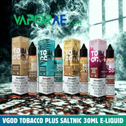 vgod tobacco plus saltnic 30ml e liquid 25mg 50mg in dubaiuae